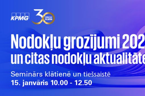 Nodokļu grozījumi 2025 un citas nodokļu aktualitātes